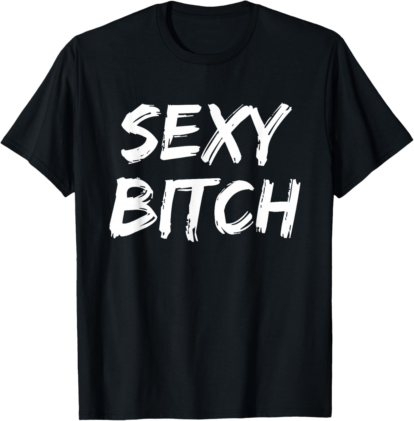 Cute Sexy Bitch Novelty Gift Men T-Shirt - T-Shirt | Black