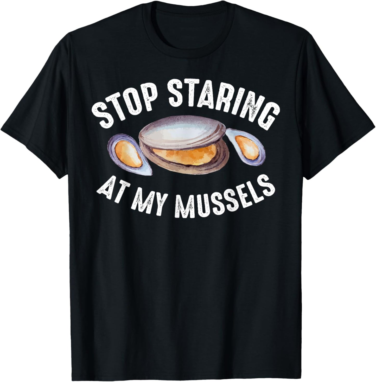Cool Stop Staring At My Mussels | Funny Gym Muscles Fan Gift T-Shirt - T-Shirt | Black