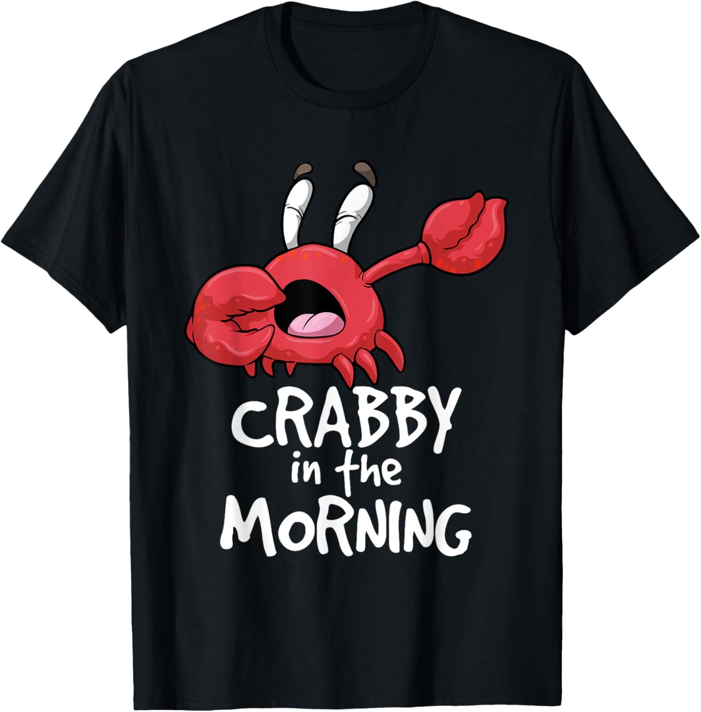 Crabby In The Morning Shirt Funny Sleepy Crab Pyjama Night T-Shirt - T-Shirt | Black