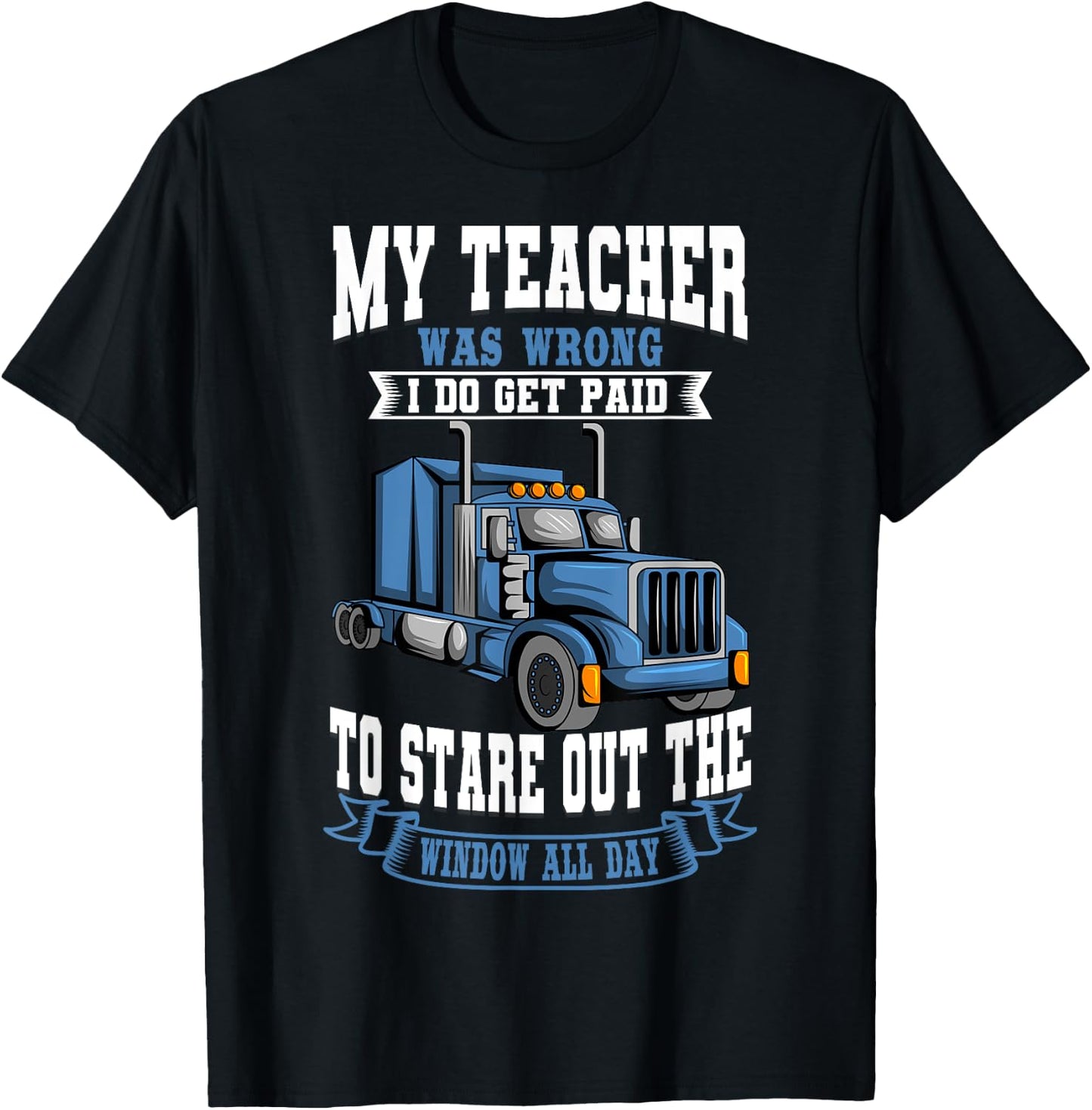 Truck Driver Trucker Teamster Vehicle LGV Truckie Driving T-Shirt - T-Shirt | Black