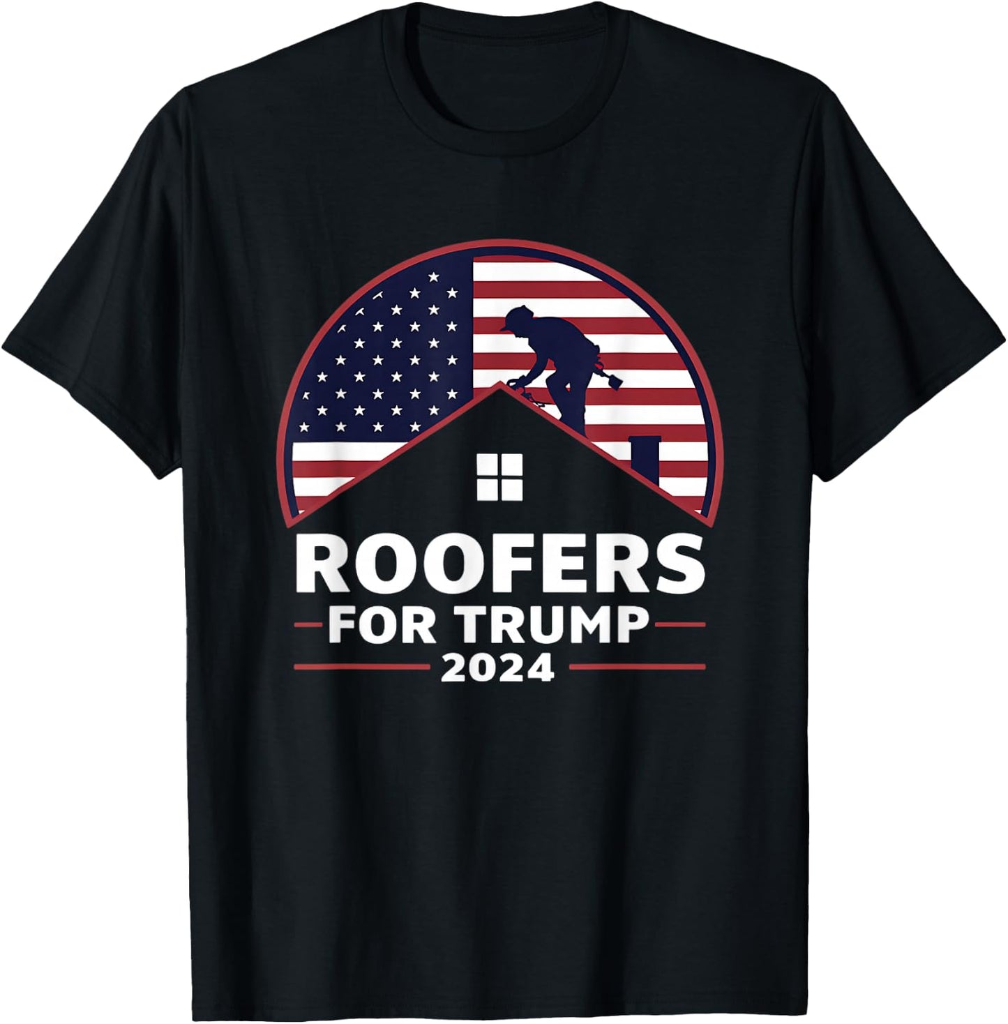 Roofers for Trump 2024 Supporter T-Shirt - T-Shirt | Black