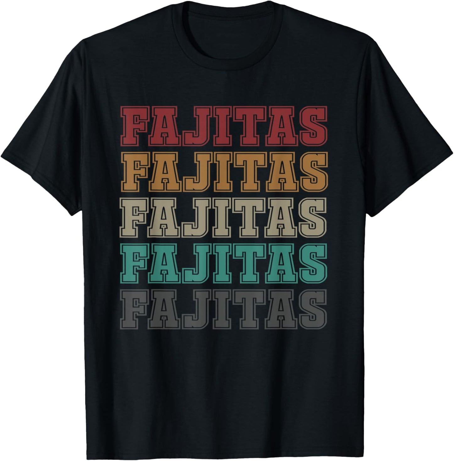 Great Fajita Design For Cinco De Mayo Mexico Lovers T-Shirt - T-Shirt | Black