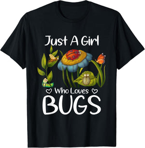 Just a Girl who Loves Bugs Gift Bugs Catcher Girls T-Shirt - T-Shirt | Black