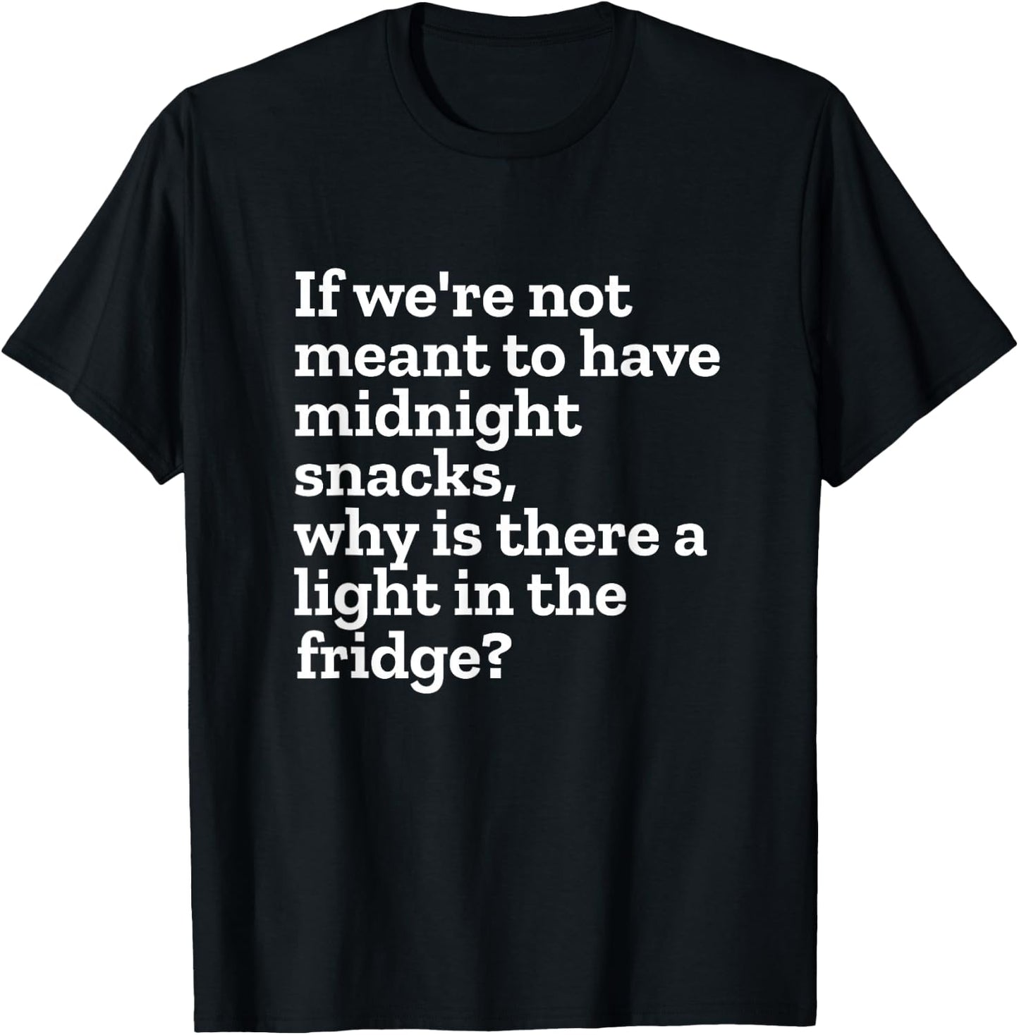 Funny Midnight Snack T-Shirt - T-Shirt | Black