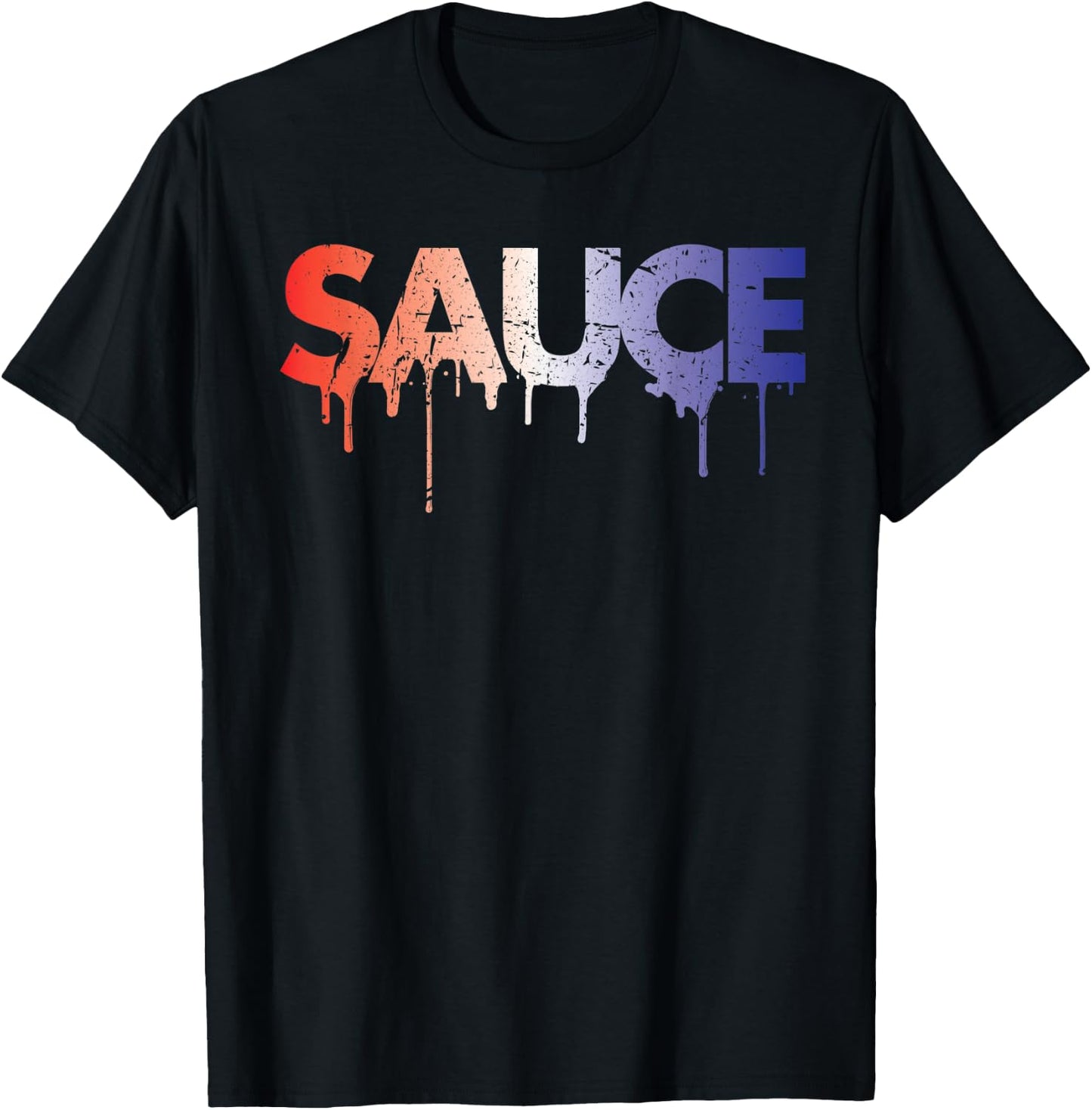 Sauce Melting Trending Dripping Messy Saucy USA Gift T-Shirt - T-Shirt | Black