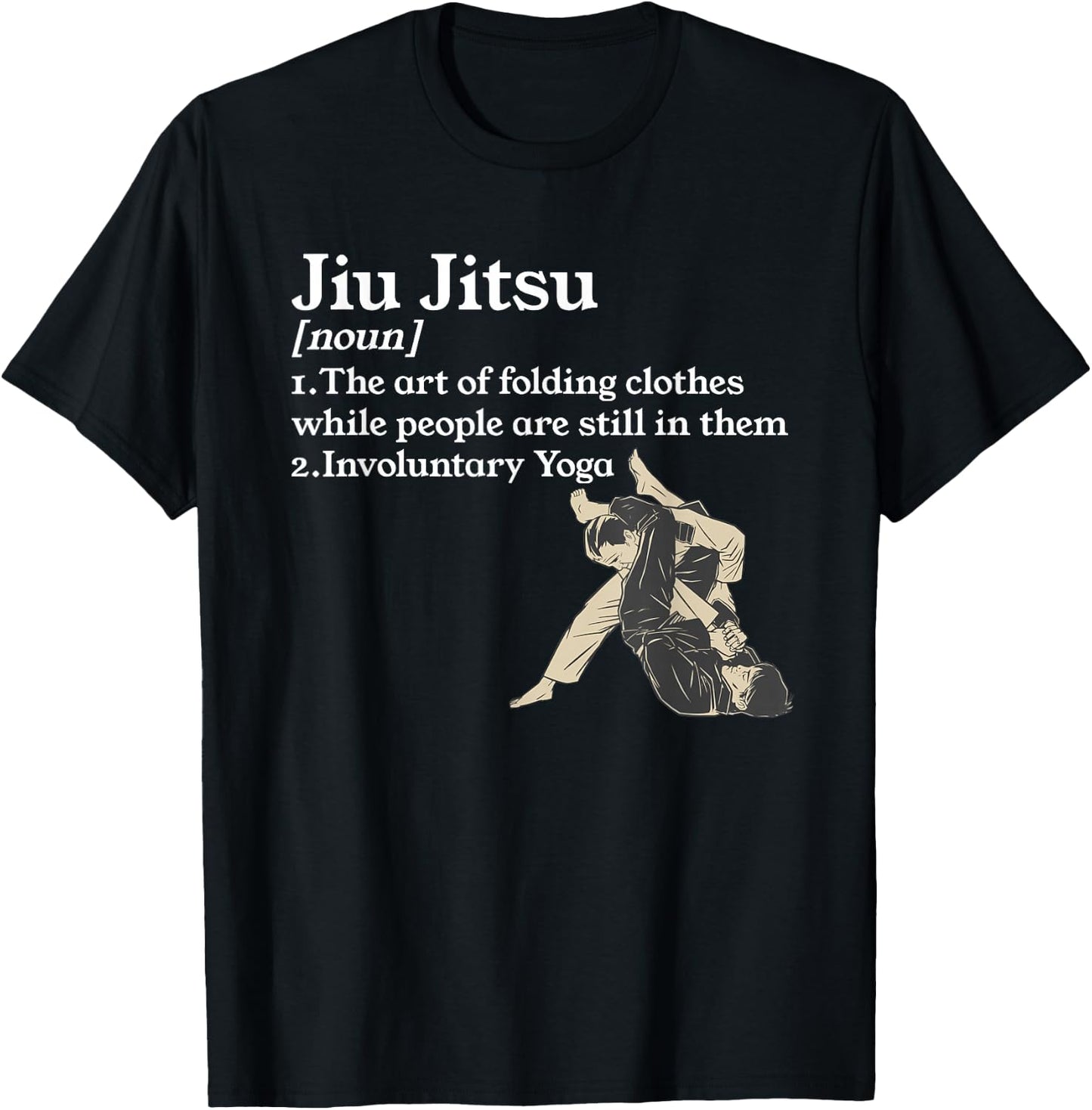 Jiu Jitsu The Art Of Folding Clothes Martial Arts T-Shirt - T-Shirt | Black