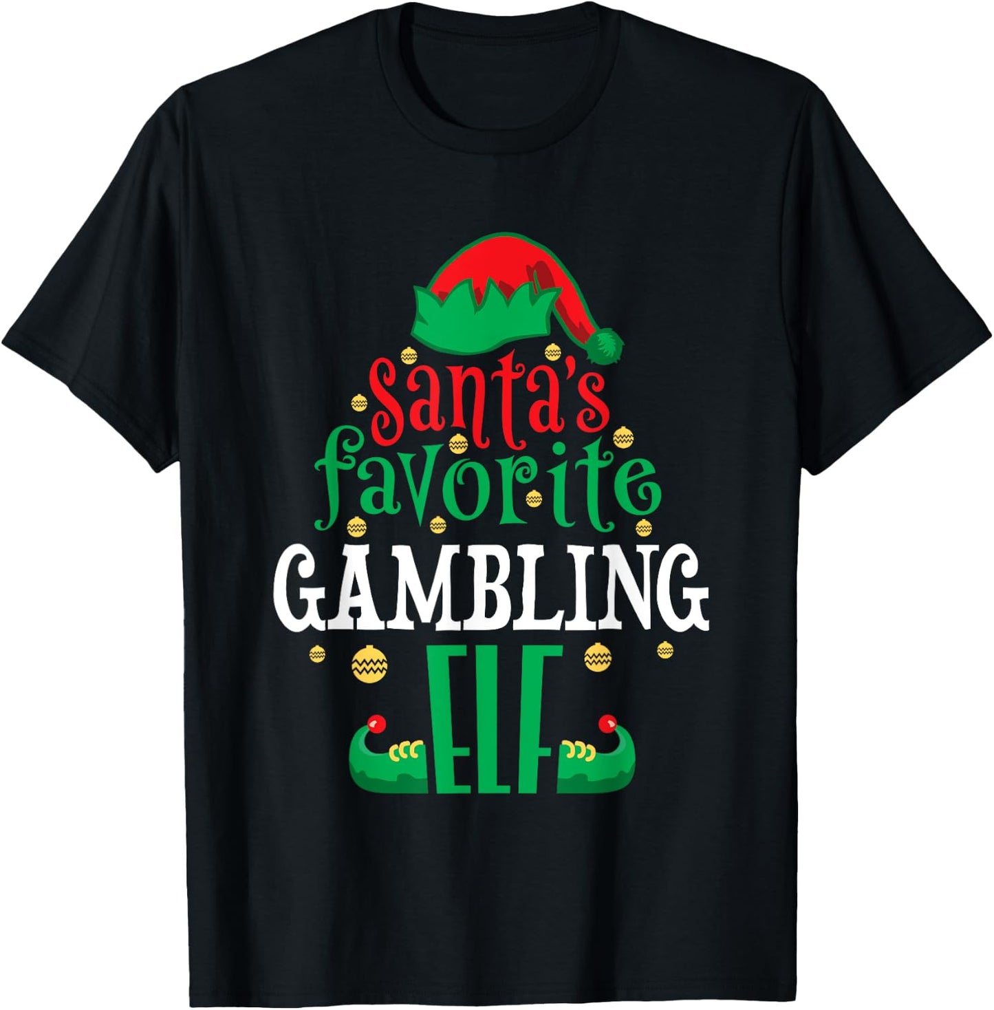 Santa's Favorite Gambling Elf Christmas Matching Casino T-Shirt - T-Shirt | Black