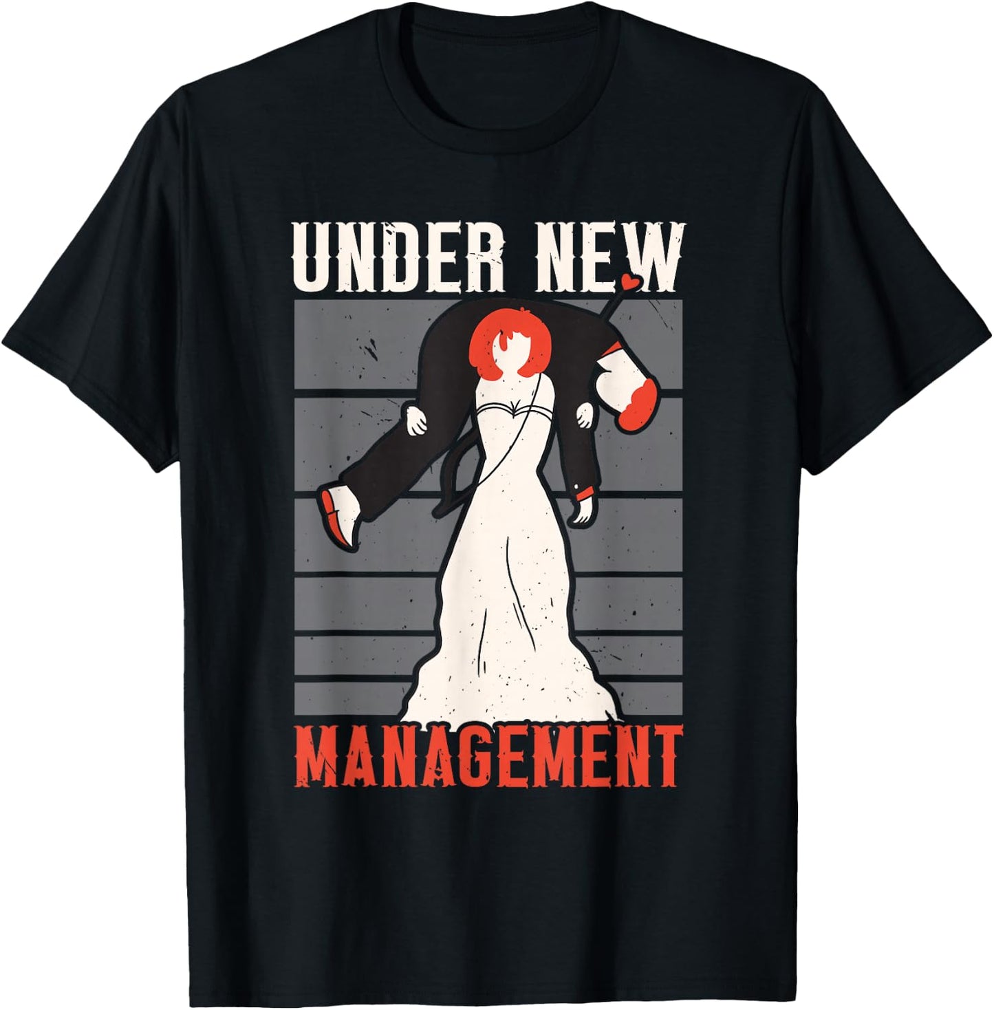 Under New Management Marriage Stag Party Bachelor Party T-Shirt - T-Shirt | Black