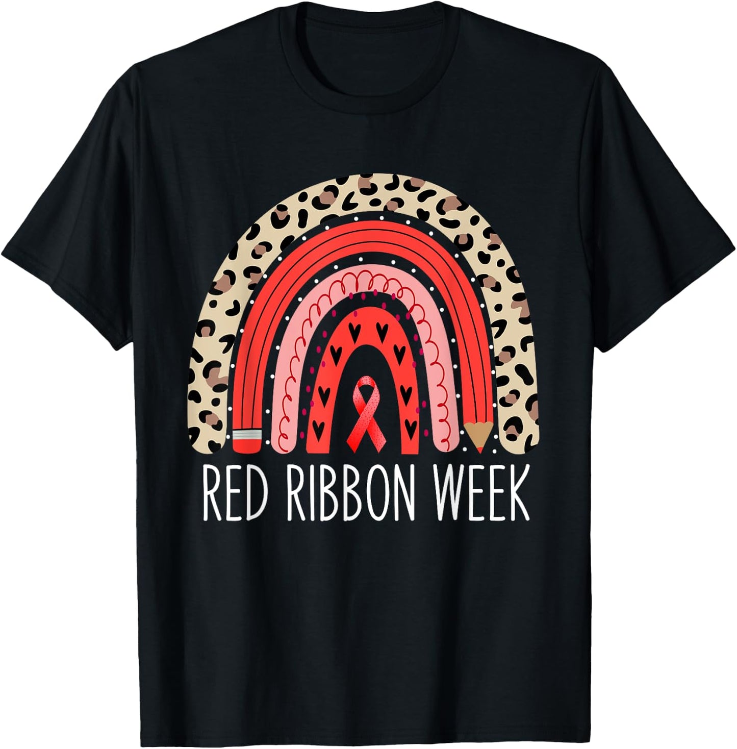 We Wear Red for Red Ribbon Week Awareness Rainbow T-Shirt - T-Shirt | Black