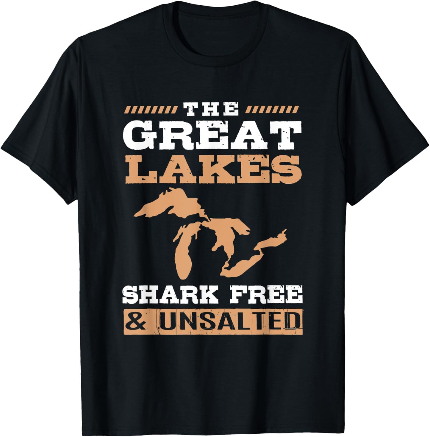 Great Lakes Unsalted And Shark Free T-Shirt - T-Shirt | Black