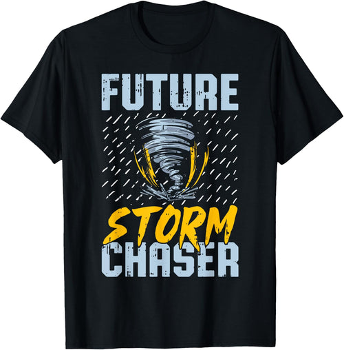 Future Storm Chaser - Funny Meteorologist Storm Hunter
