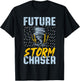 Future Storm Chaser - Funny Meteorologist Storm Hunter T-Shirt - T-Shirt | Black