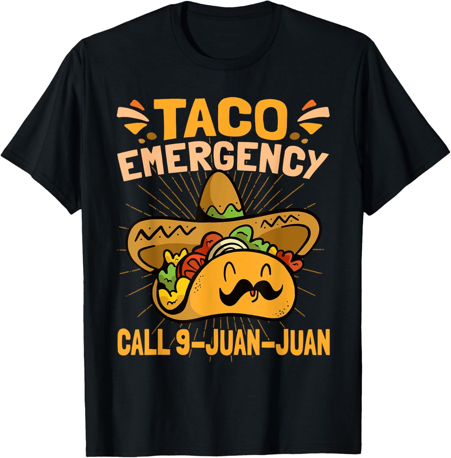 Taco Emergency Cinco De Mayo T-Shirt - T-Shirt | Black