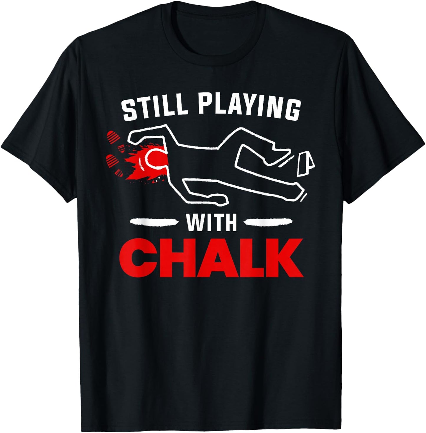 Forensic Detectives Chalk for Crime Scene Investigators T-Shirt - T-Shirt | Black