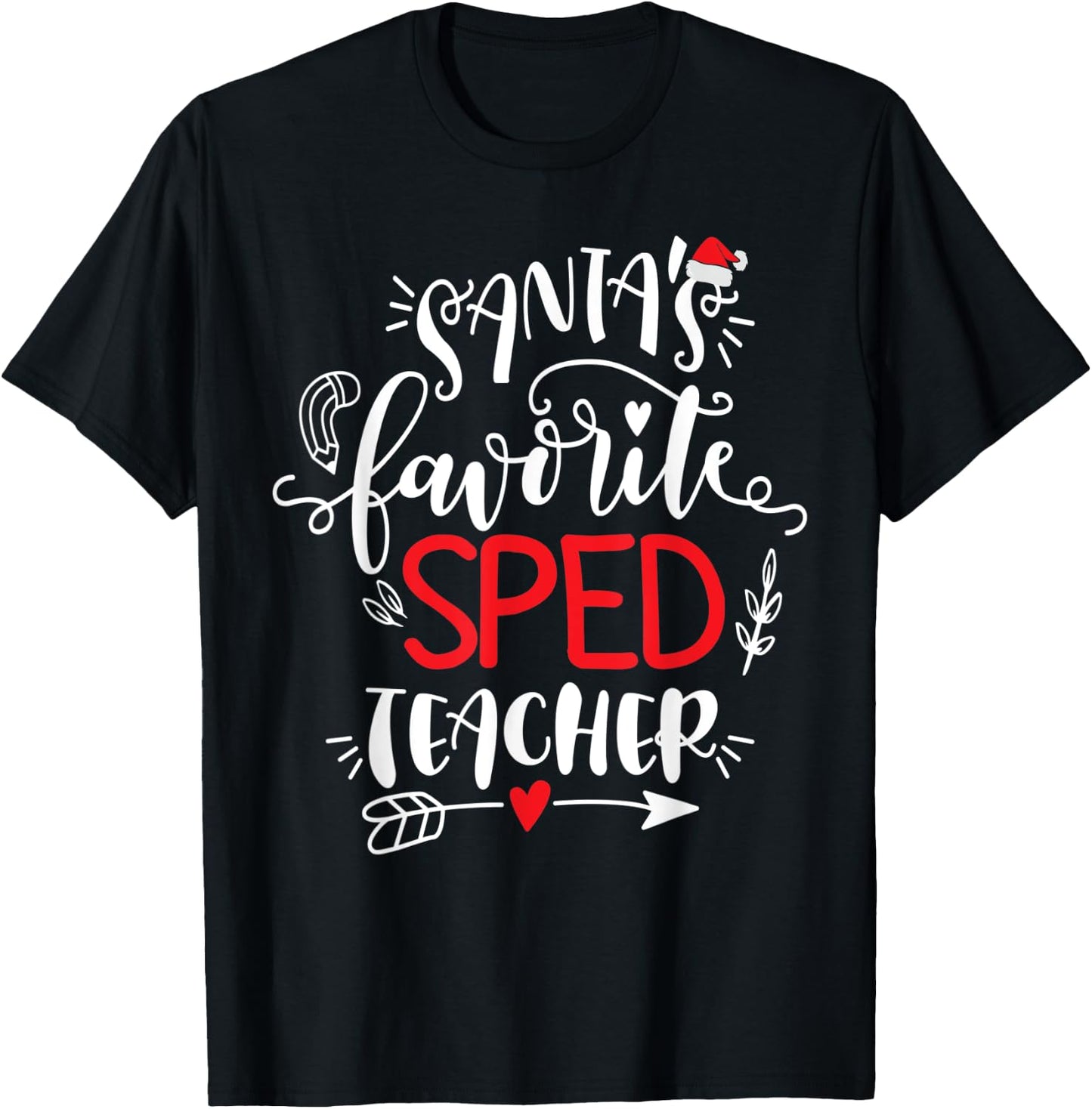 Santa's Favorite SPED Teacher Christmas Party Xmas T-Shirt - T-Shirt | Black