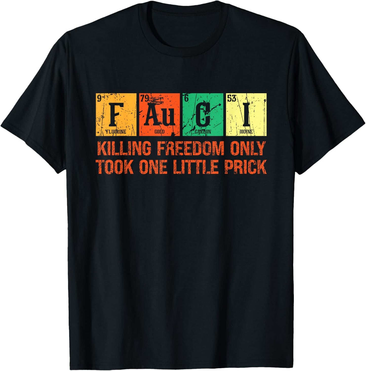 Killing Freedom Only Took One Little Prick Vintage Chemistry T-Shirt - T-Shirt | Black