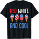 Red White And Cool Patriotic Ice Cream Popsicle 4th of July T-Shirt - T-Shirt | Black