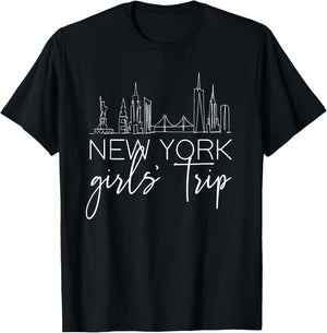 New York City Girl's Weekend Trip with Girlfriend and Sister T-Shirt - T-Shirt | Black