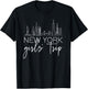 New York City Girl's Weekend Trip with Girlfriend and Sister T-Shirt - T-Shirt | Black