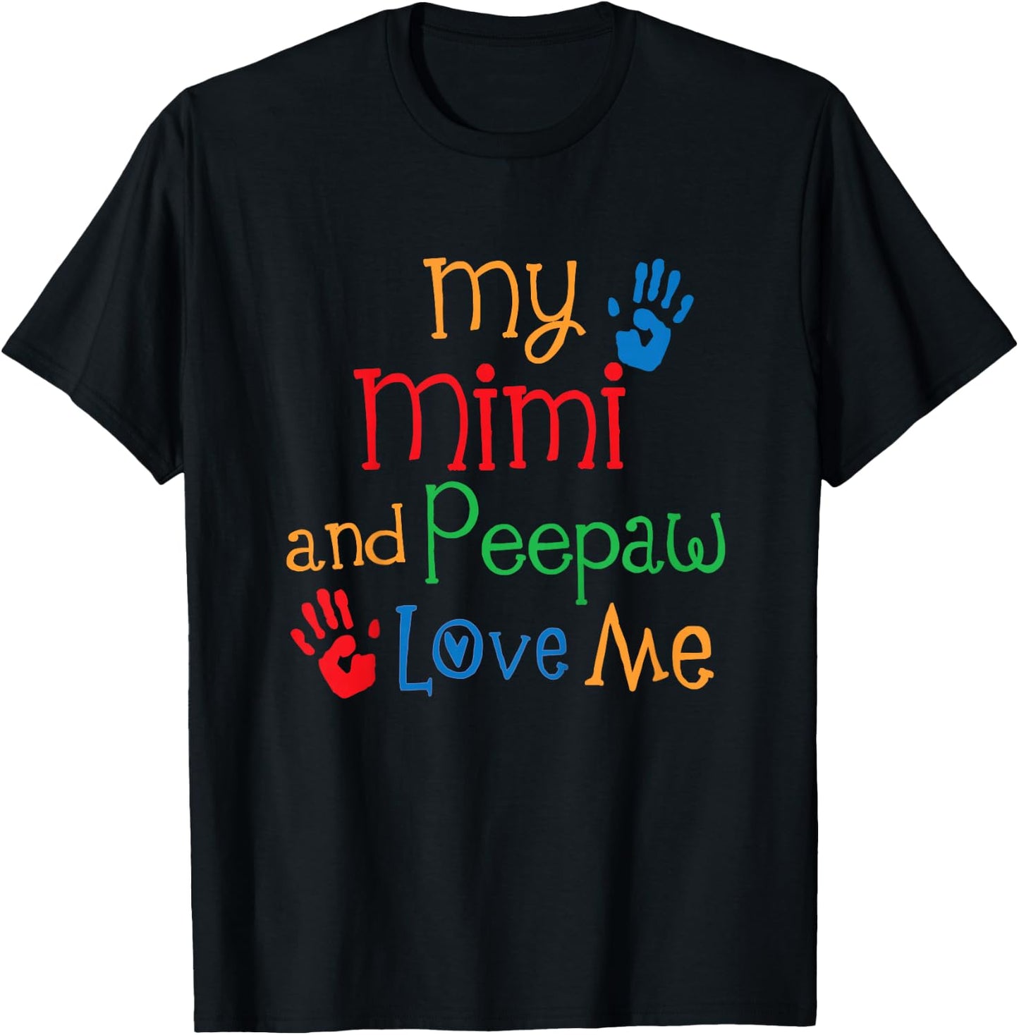 Kids My Mimi and Peepaw Love Me T-Shirt - T-Shirt | Black