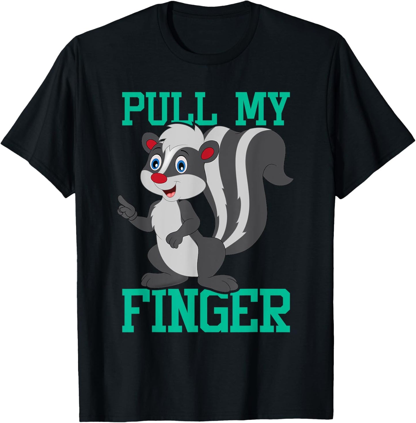 Pull My Finger - Skunk Lover Pet Owner Zookeeper Zoologist T-Shirt - T-Shirt | Black