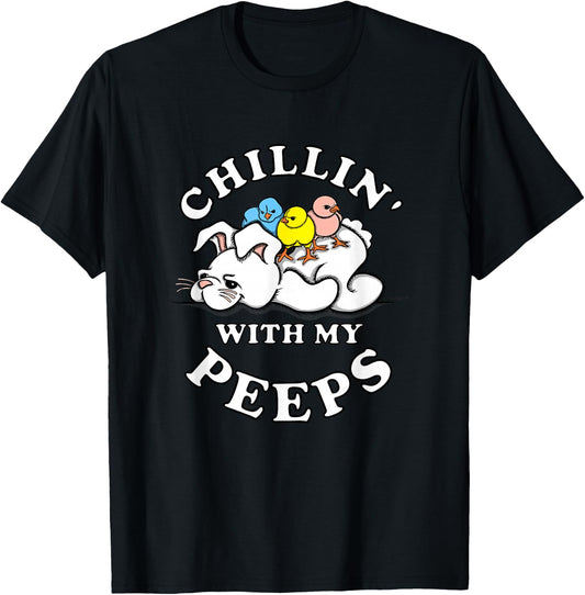 Funny CHILLIN WITH MY PEEPS Easter T-Shirt - T-Shirt | Black