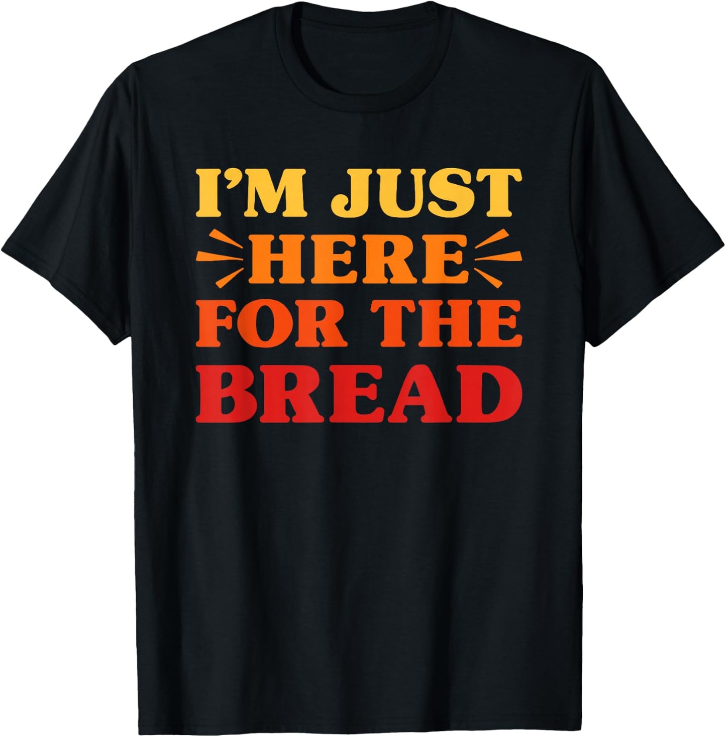 Bread I Love Bread Funny Food Lover T-Shirt - T-Shirt | Black