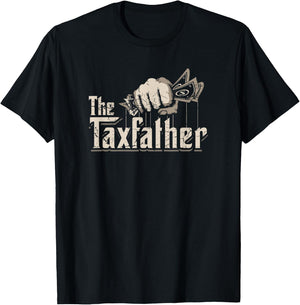 The TaxFather Funny Vintage Taxation CPA Accountant Dad Tax T-Shirt - T-Shirt | Black