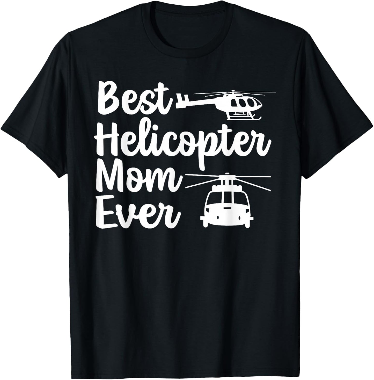 Helicopter Pilot Aviation Helicopter Mom T-Shirt - T-Shirt | Black