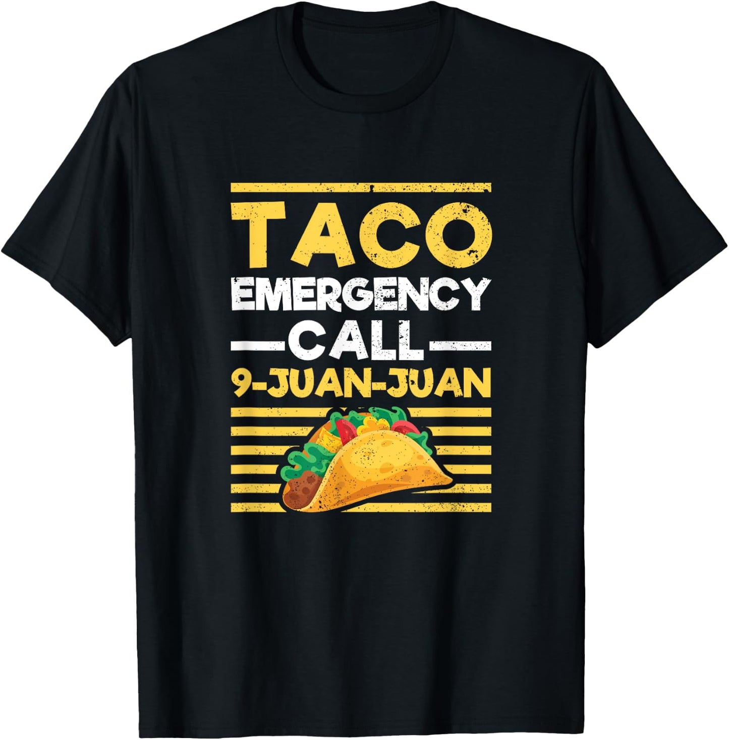 Taco Emergency Call 9 Juan Juan Funny Cinco de Mayo Mexican T-Shirt - T-Shirt | Black