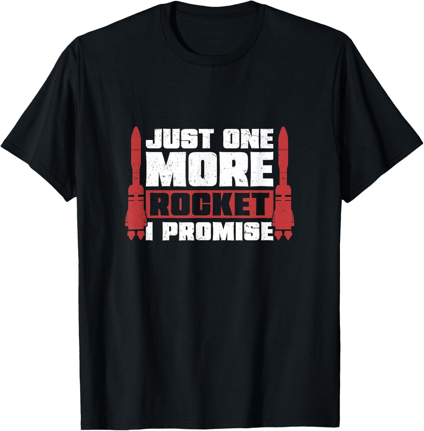 Model Rocket More Promise Rocket Funny Rocket Science T-Shirt - T-Shirt | Black