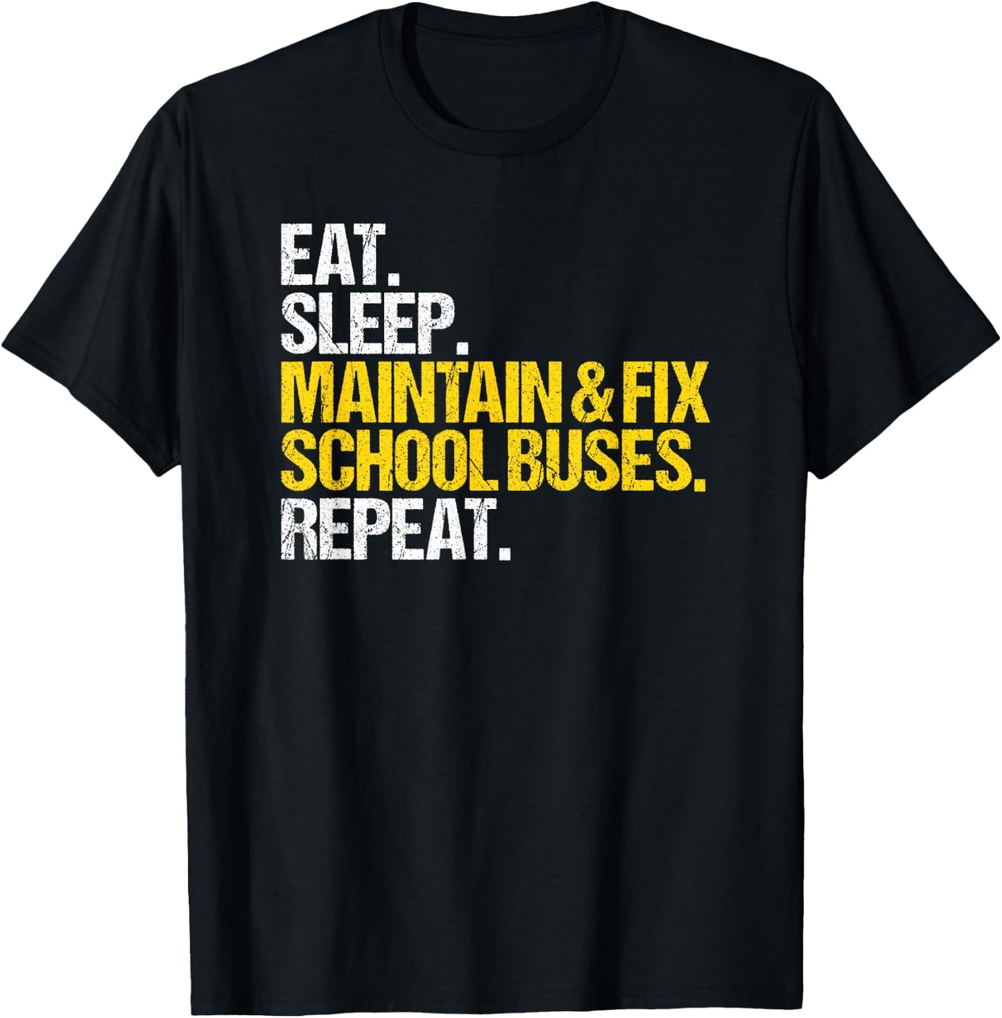 School Bus Maintenance Eat Sleep School Bus Mechanic T-Shirt - T-Shirt | Black