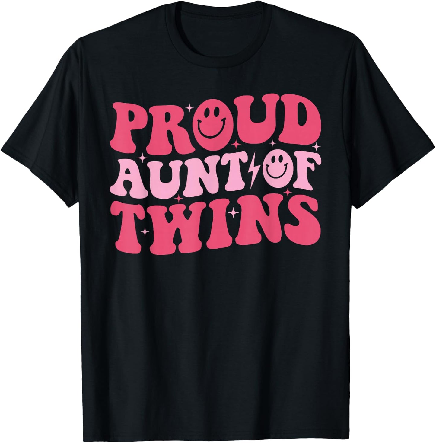 Proud Aunt of Twins Funny Baby Shower Twin Girl Boy Auntie T-Shirt - T-Shirt | Black