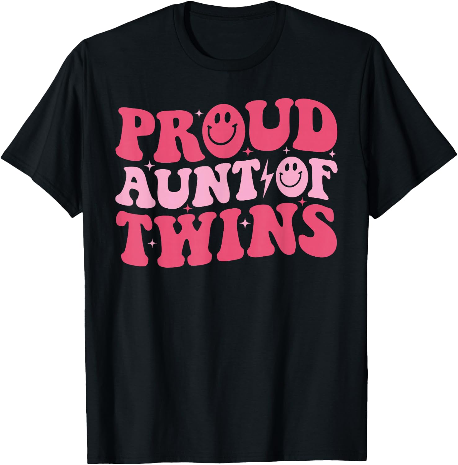 Proud Aunt of Twins Funny Baby Shower Twin Girl Boy Auntie T-Shirt - T-Shirt | Black