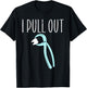 I Pull Out Dental, Funny Dentist Forceps Dental Instruments T-Shirt - T-Shirt | Black