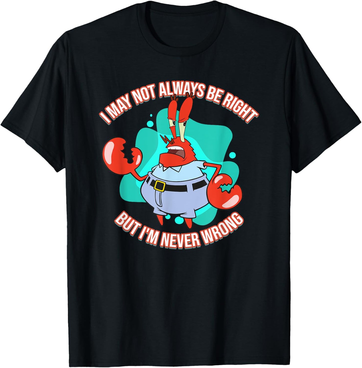 Mademark x SpongeBob SquarePants - Eugene Krabs - Never Wrong T-Shirt - T-Shirt | Black