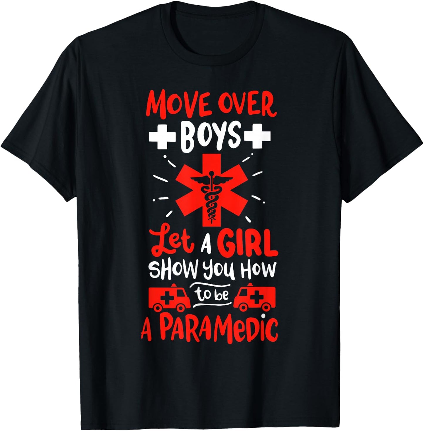 Funny EMT EMS First Responder Paramedic Saying T-Shirt - T-Shirt | Black