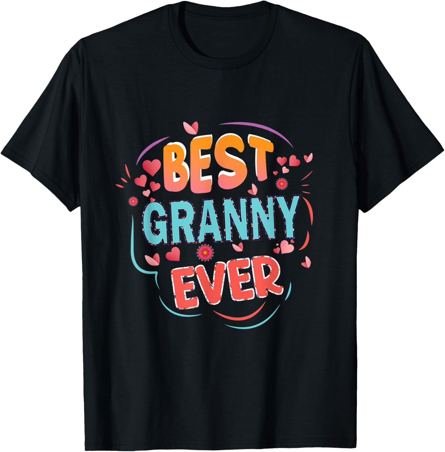 Best Granny Ever Grandma Mother's day Christmas Granny gifts T-Shirt - T-Shirt | Black