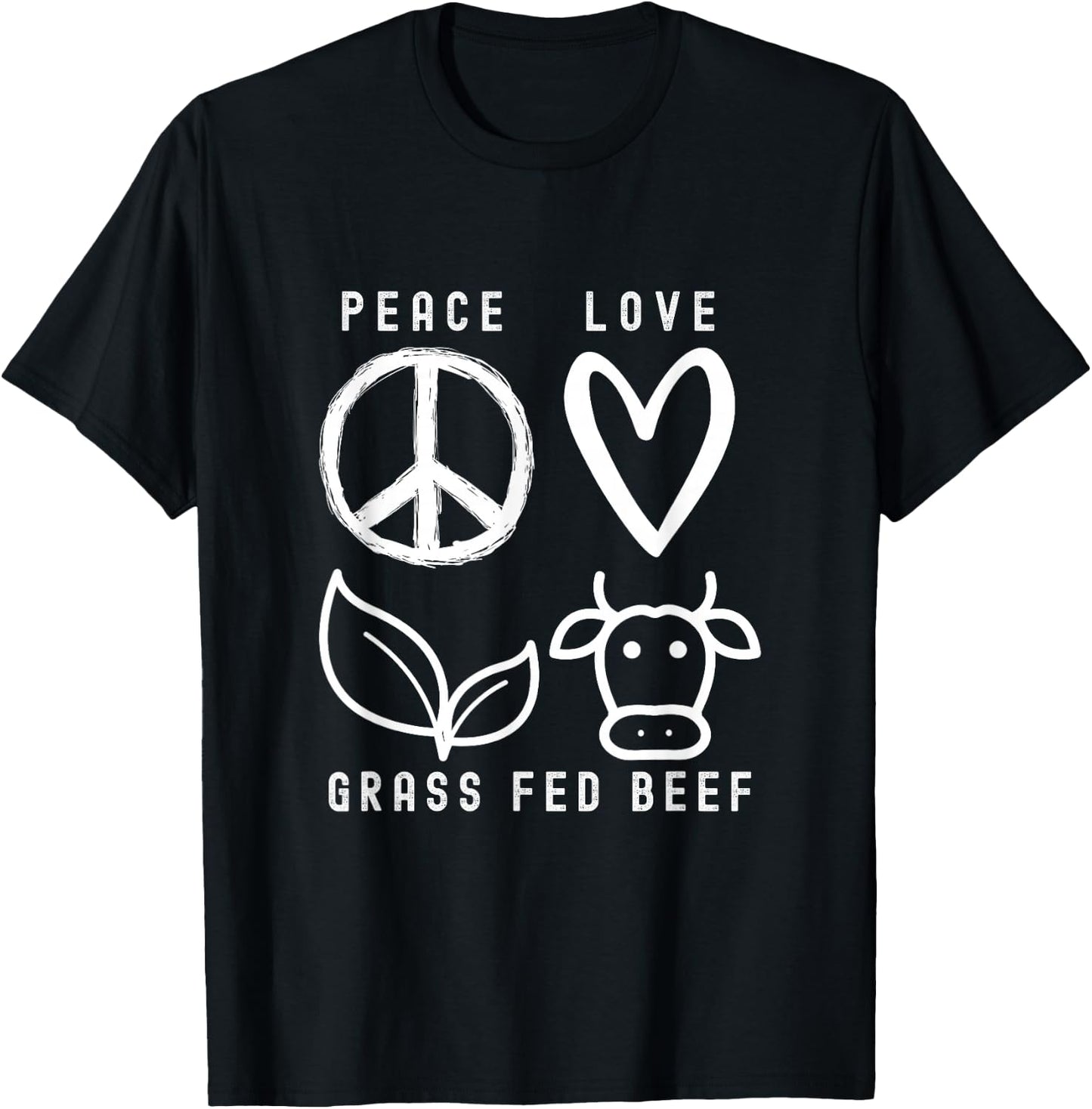 Carnivore Peace Love Grass Fed Beef T-Shirt - T-Shirt | Black