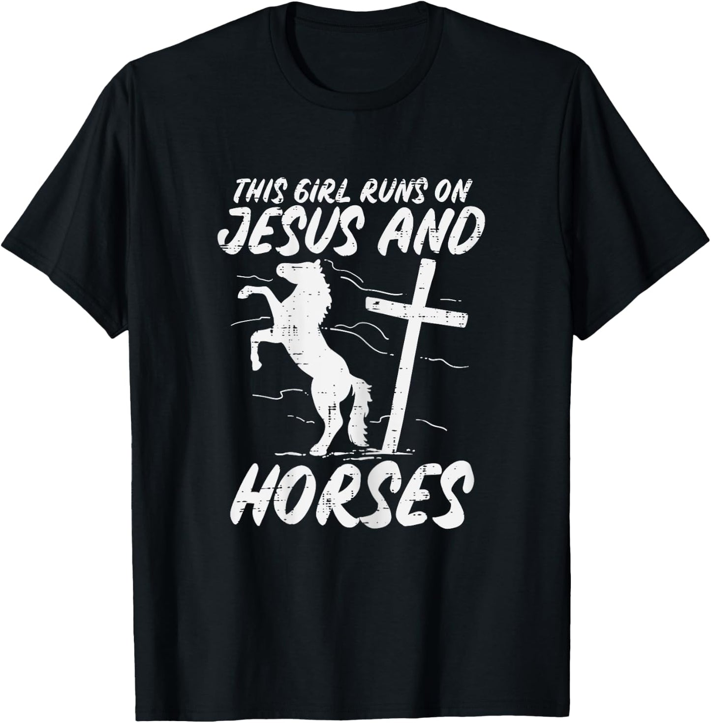 Girl Runs On Jesus And Horses God Christian Girls Women T-Shirt - T-Shirt | Black
