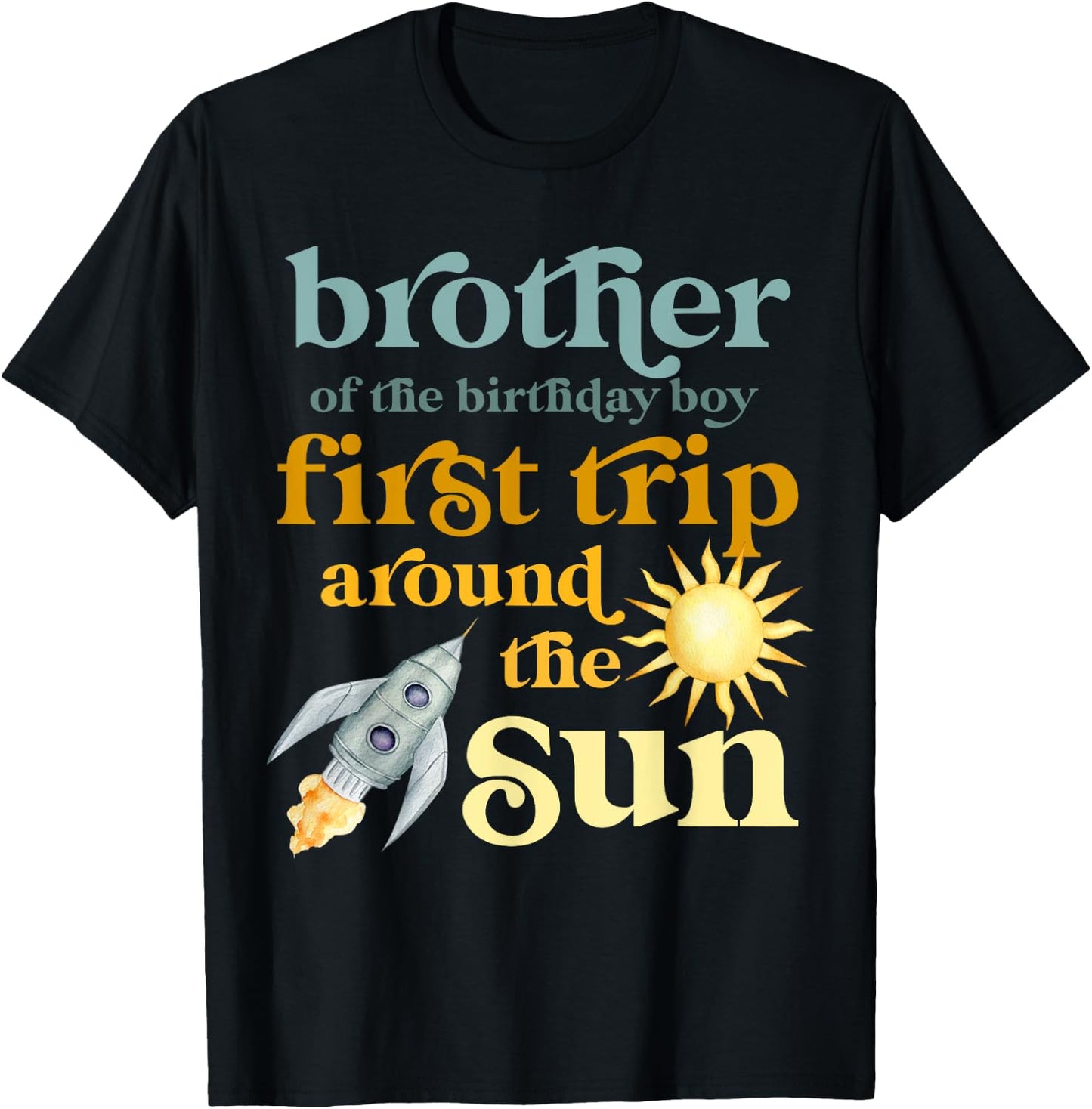 Brother Outer Space 1st Birthday First Trip Around The Sun T-Shirt - T-Shirt | Black