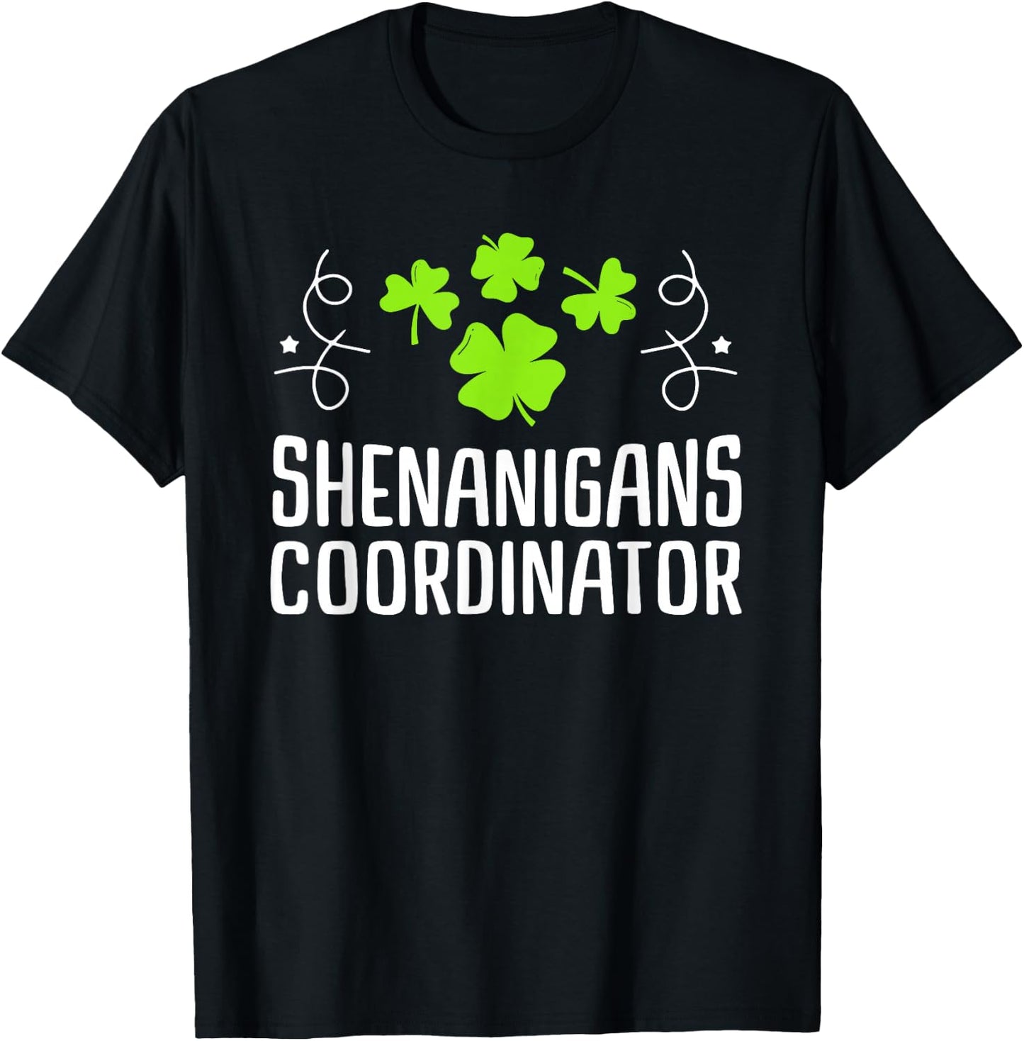 Shenanigans Coordinator St Patrick's Day T-Shirt - T-Shirt | Black