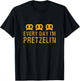 Everyday I'm Pretzelin' Pretzel Day Baker and Pretzel Lover T-Shirt - T-Shirt | Black
