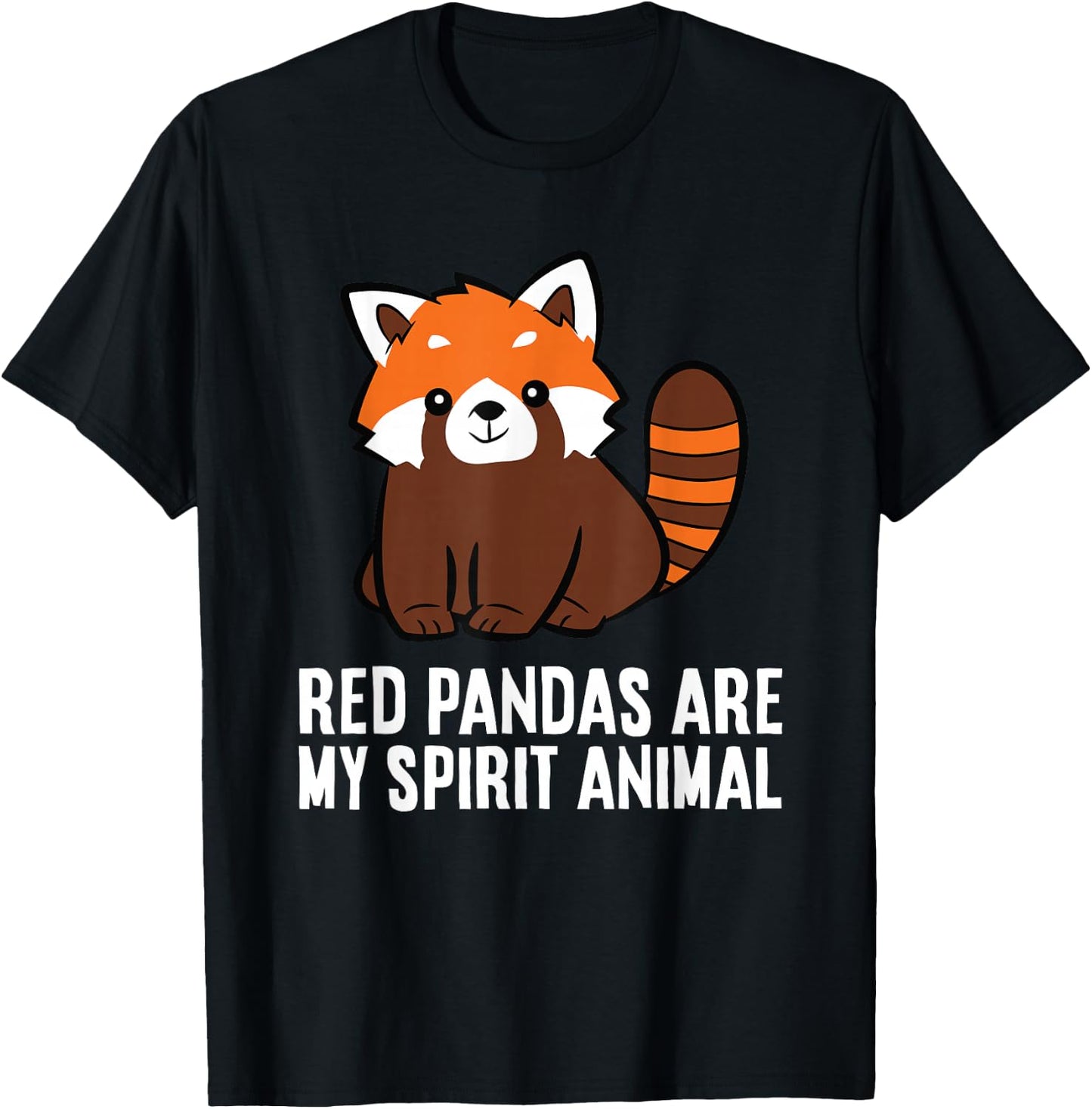 Red Pandas Are My Spirit Animal Cute Red Panda T-Shirt - T-Shirt | Black