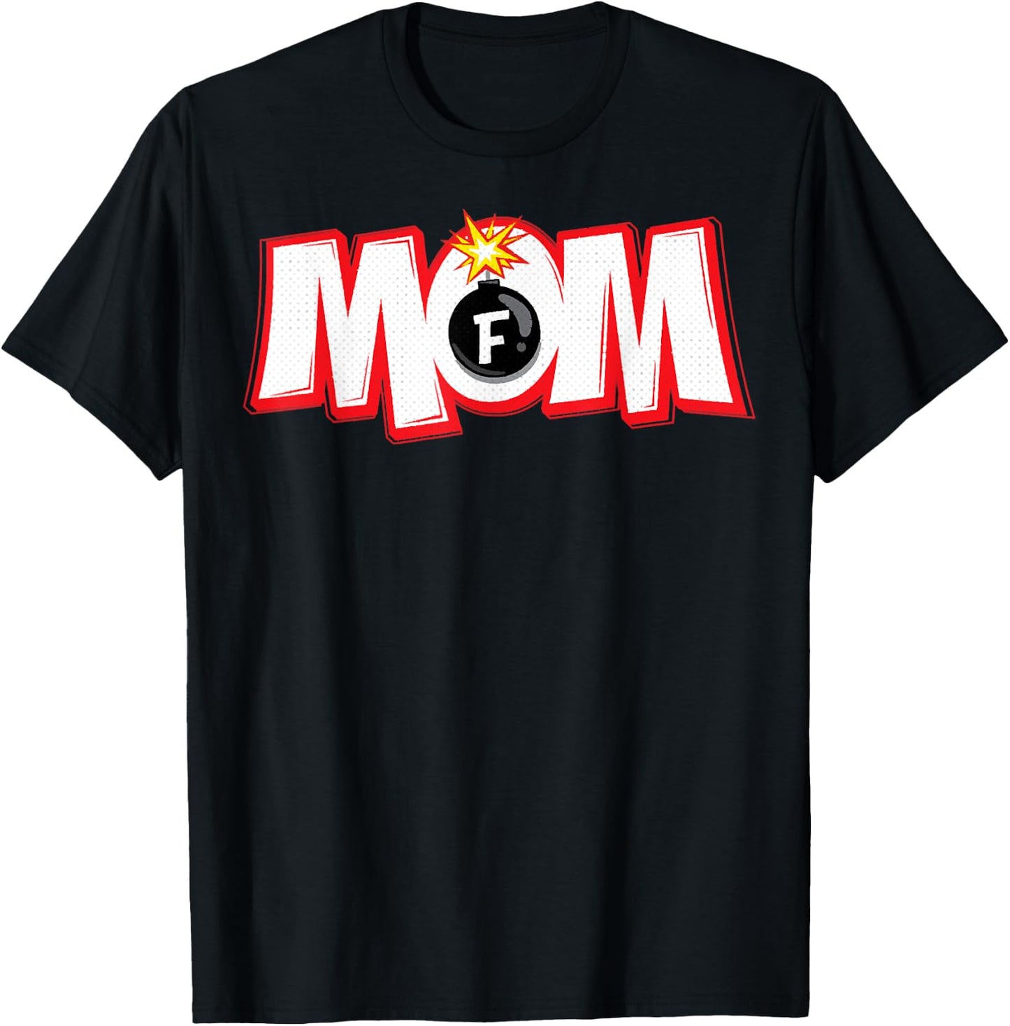 F-Bomb Mom, Mothers Day , Mom, Mama T-Shirt - T-Shirt | Black