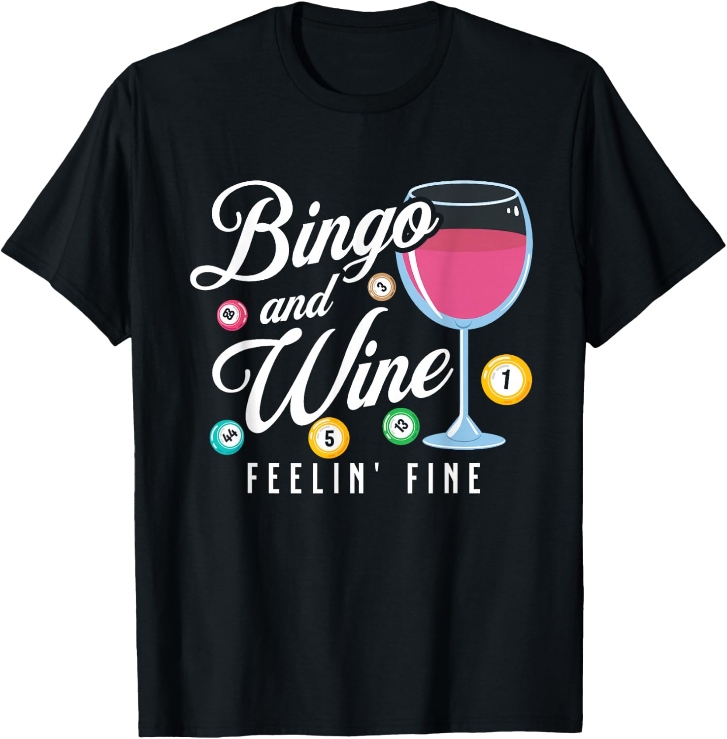Funny Bingo and Wine T-Shirt - T-Shirt | Black