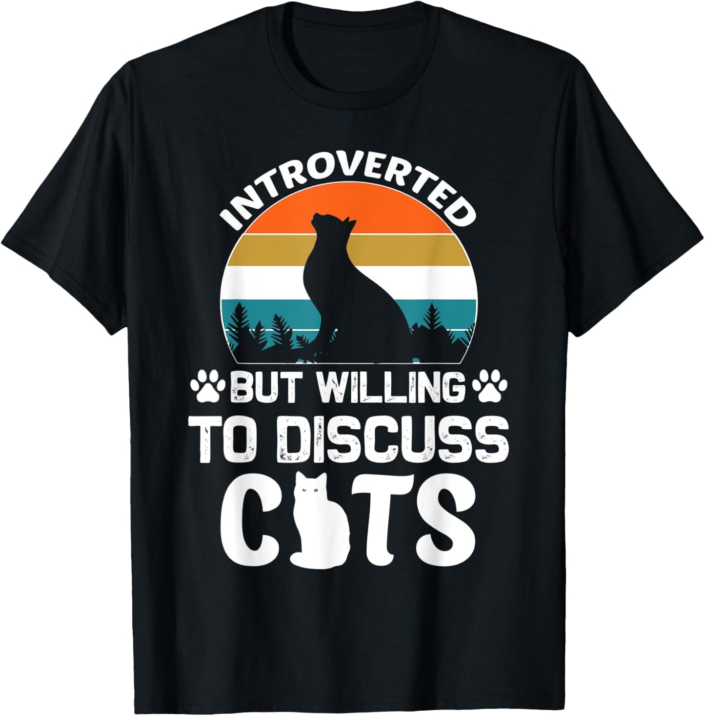 Introverted But Willing To Discuss Cats, Funny Cat Retro Women T-Shirt - T-Shirt | Black