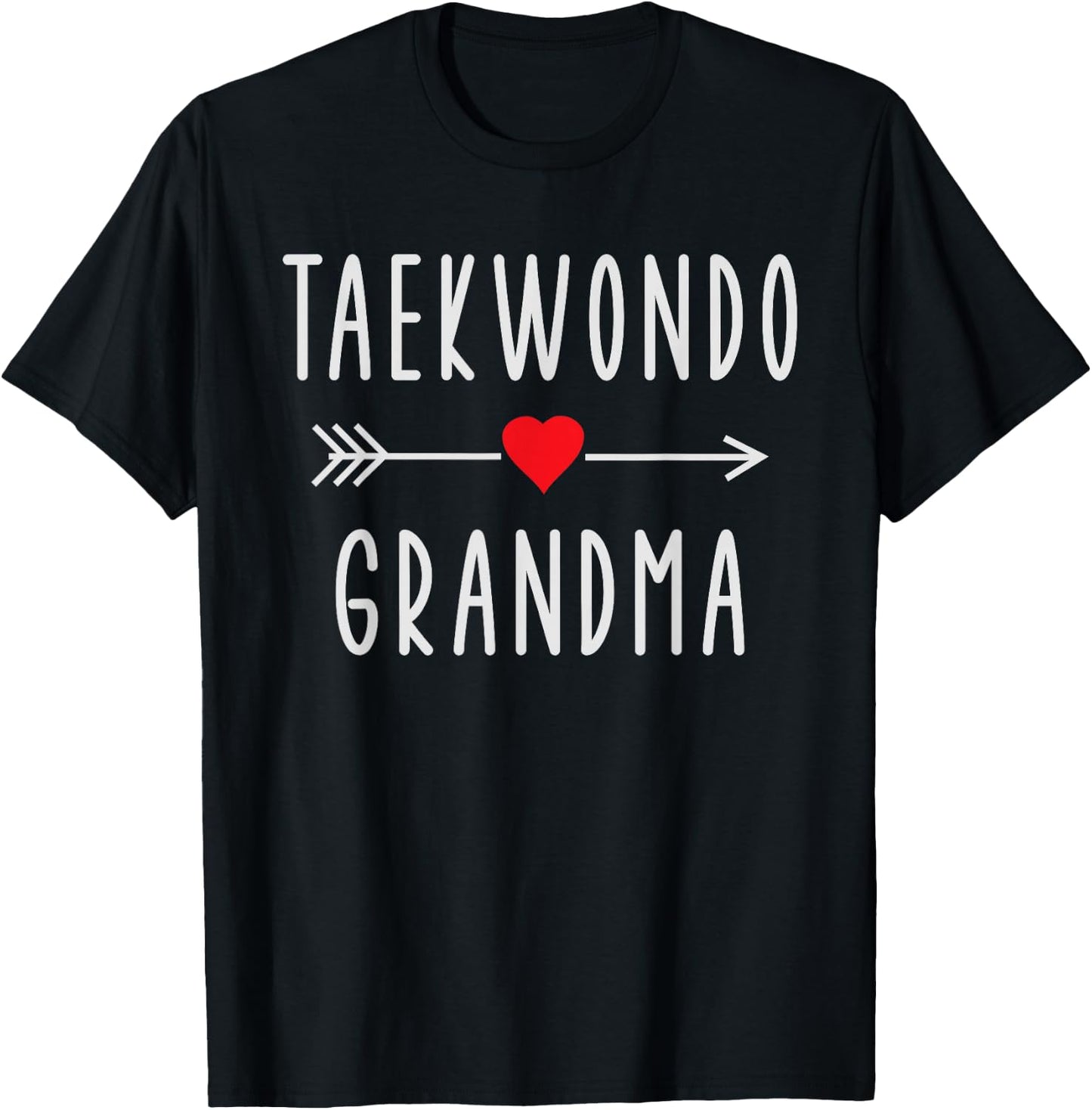 Taekwondo Grandma Funny Taekwondo Lovers Gift Grandmother T-Shirt - T-Shirt | Black