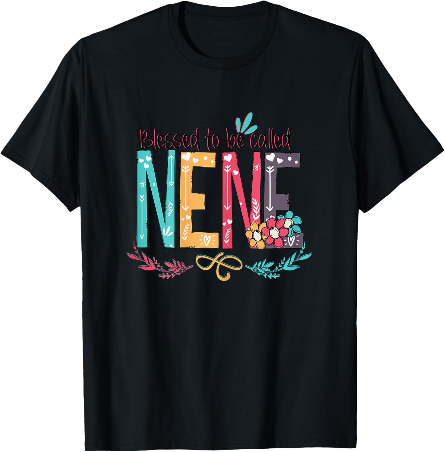 Blessed to be called NeNe Colorful Nene Gifts For Grandma T-Shirt - T-Shirt | Black