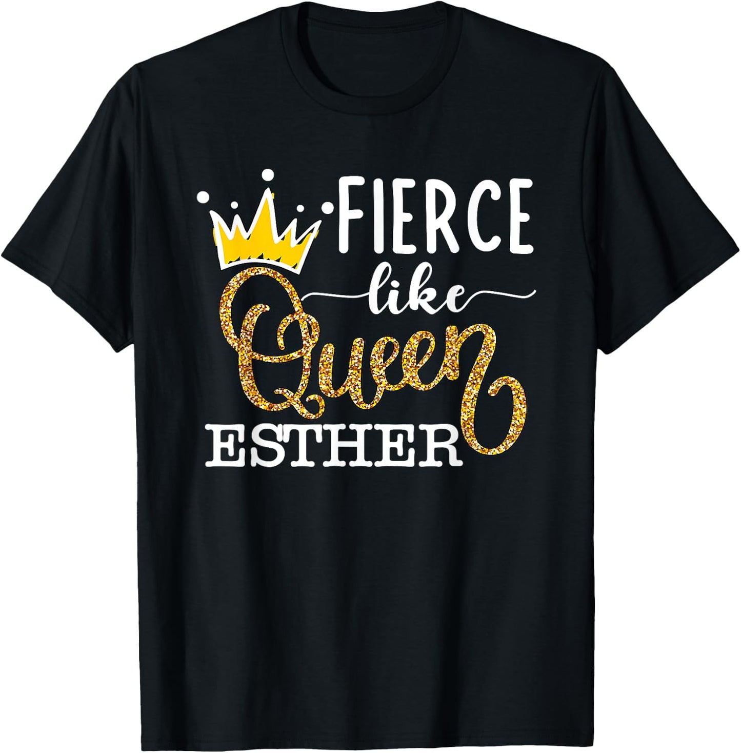 Fierce Like Queen Esther Queen Esther Hebrew Jewish Holiday T-Shirt - T-Shirt | Black